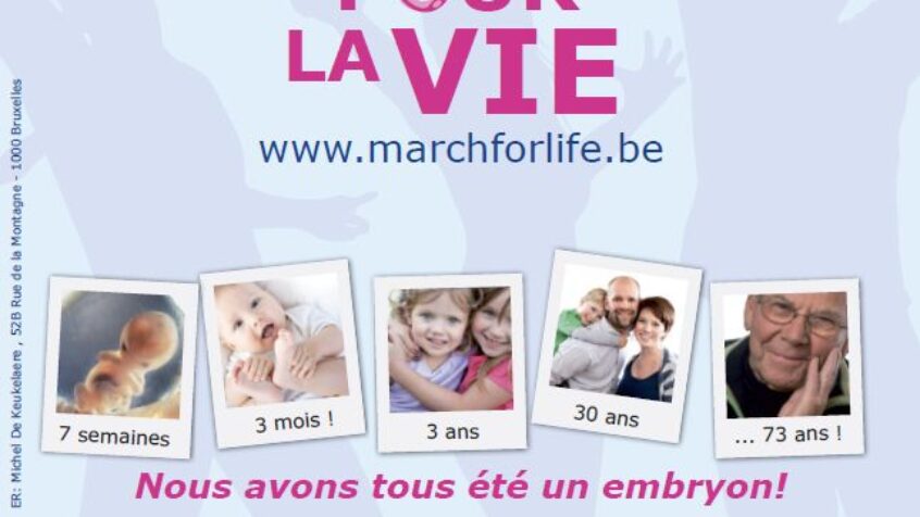 Marcher pour la vie à Bruxelles dimanche 27 mars