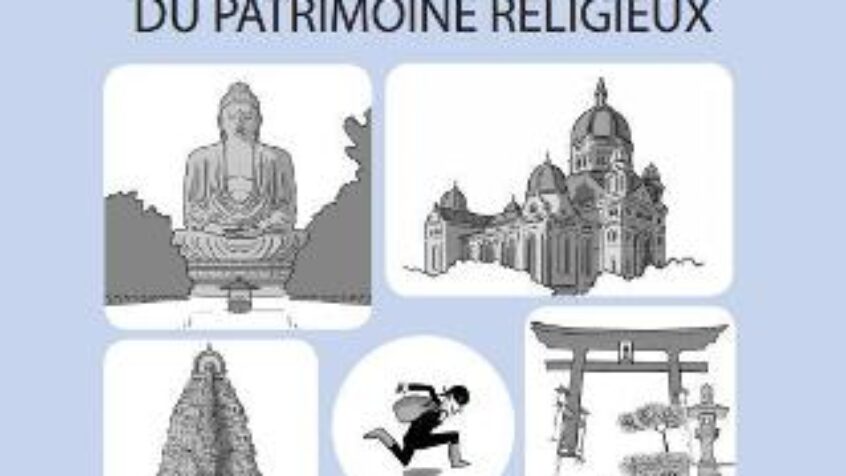 Un guide pour la protection du patrimoine religieux