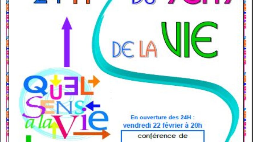 24 heures du sens de la vie