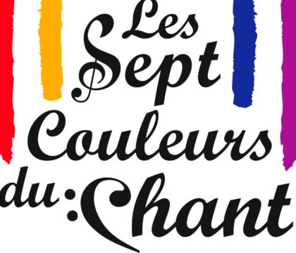Les Sept Couleurs du Chant
