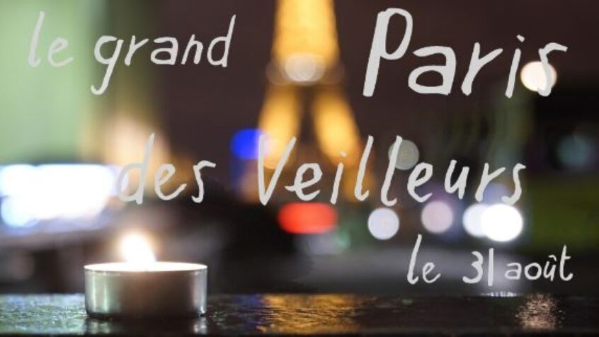 Les Veilleurs ont bravé l&rsquo;interdit