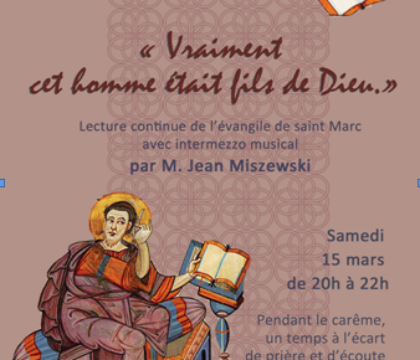 L’évangile de St-Marc lu au public