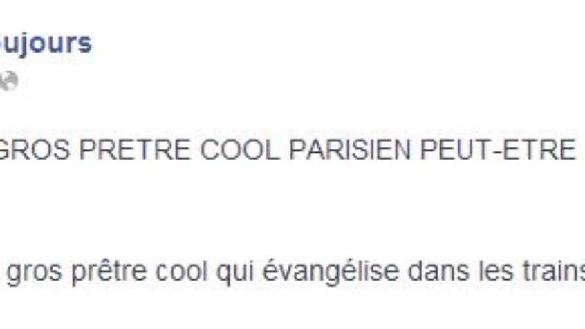 La fabuleuse histoire de « Gros Prêtre Cool »