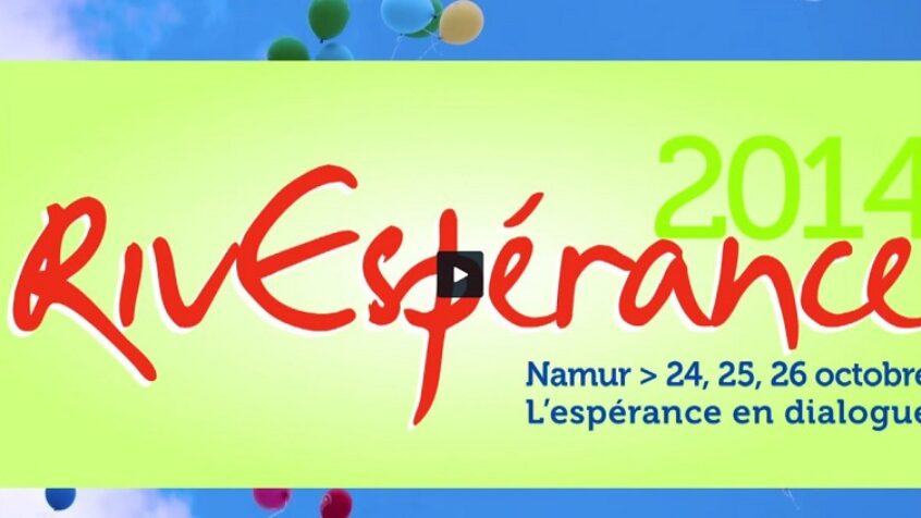 Vidéo – Riv&rsquo;Espérance 2014 – Messe en direct à 14h30