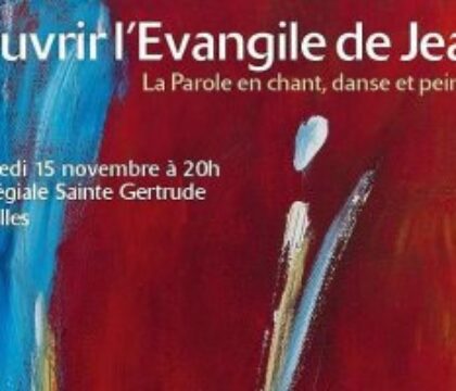 Brabant wallon : « Ouvrir l’Evangile de Jean », une soirée-événement le 15 novembre