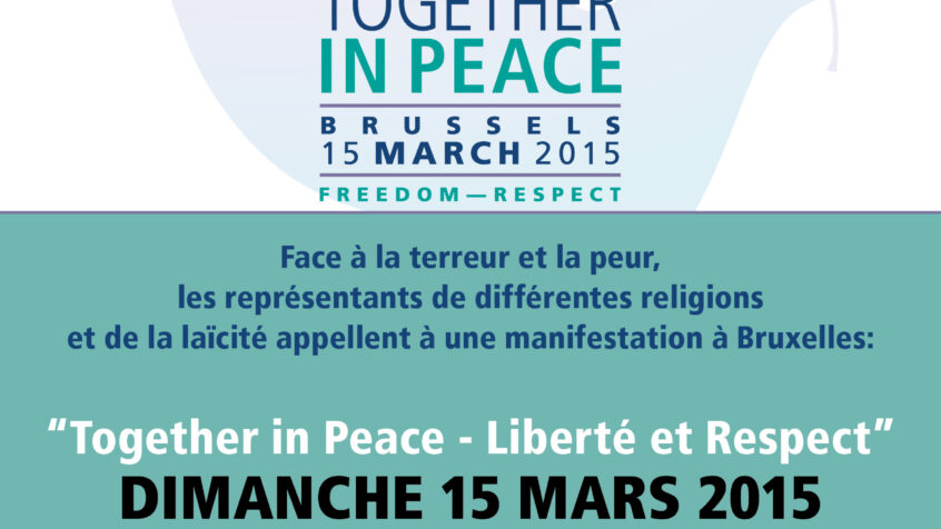 Bruxelles : Marche nationale « Together in Peace » le 15 mars