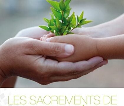 Bruxelles: un guide pour les sacrements de l&rsquo;initiation
