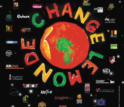 Les 28 et 29 juillet, à Marbehan, on change le monde