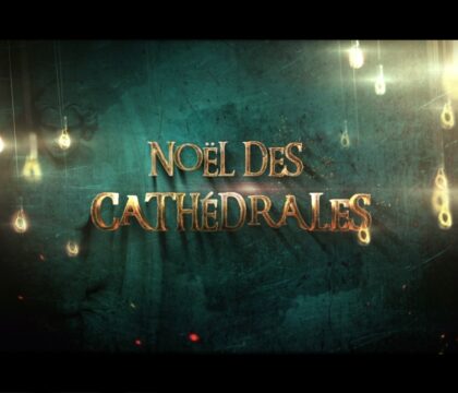 Noël des Cathédrales, un spectacle féérique à Liège, Namur et Mons