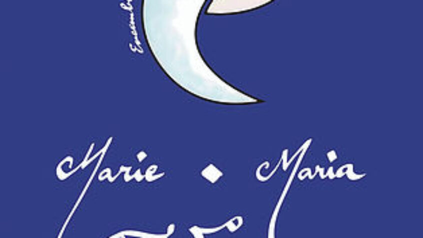Chrétiens et musulmans avec Marie