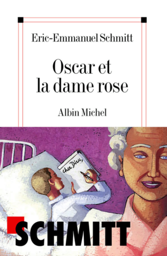 Oscar et la dame rose