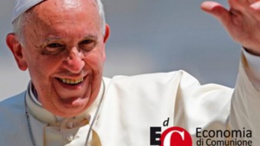 Oui à une économie de communion qui fait vivre