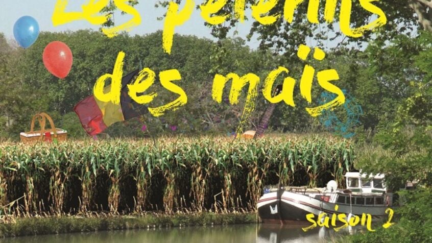 Les Pèlerins des maïs : saison 2