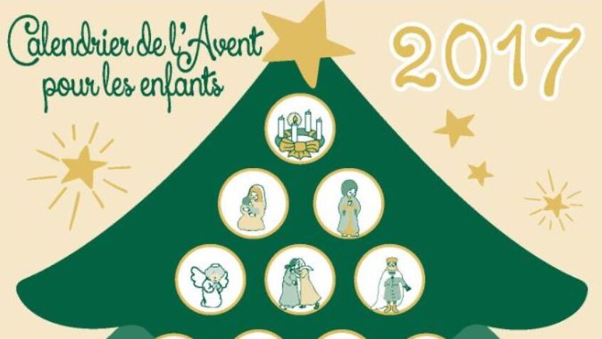 Un calendrier pour découvrir la beauté de l&rsquo;Avent