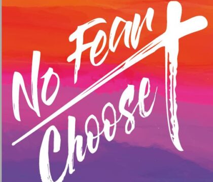 33e JMJ nationale: « No fear… Choose ! »