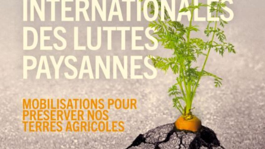 Journée internationale des luttes paysannes: mobilisation contre les accords de libre-échange à Bruxelles