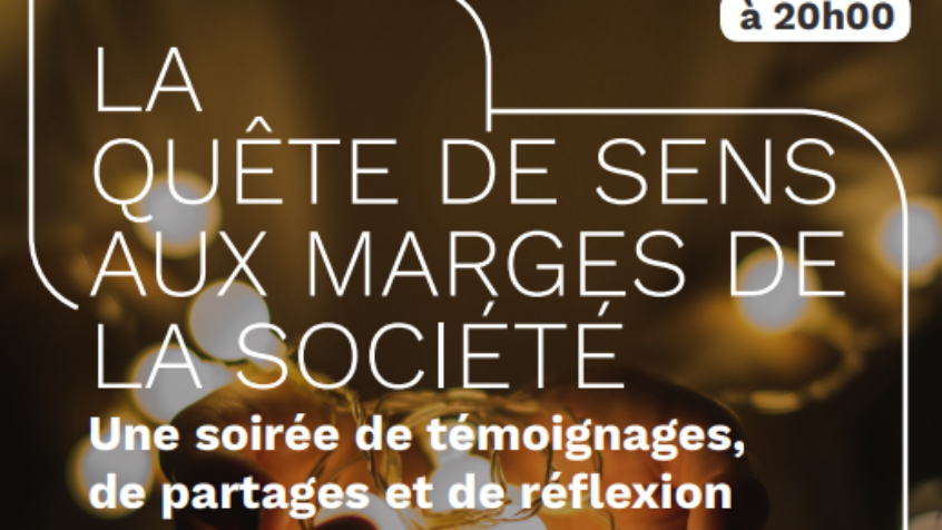 Soirées de l&rsquo;Avent : la quête de sens des marginalisés