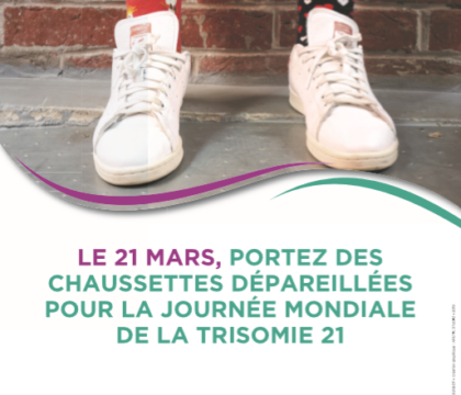 21 mars : journée mondiale de la trisomie 21