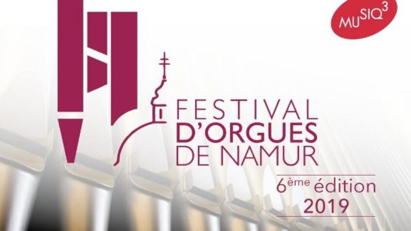 Couleurs « jazzy » pour le Festival d&rsquo;Orgues de Namur