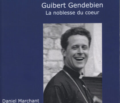 Namur: Portrait d&rsquo;un prêtre généreux