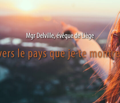 « Va vers le pays que je te montrerai ! »