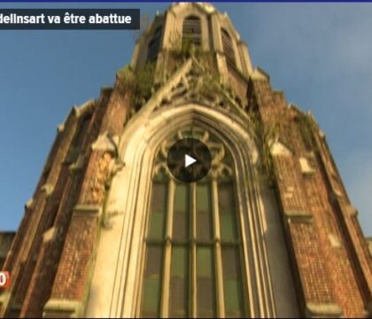 Démolition de Sainte Marie de Lodelinsart : quelques précisions utiles