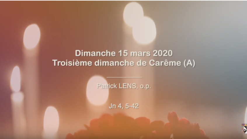 Homélie du Troisième dimanche de Carême
