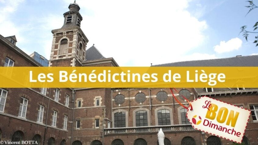 L&#8217;Abbaye des Bénédictines de Liège
