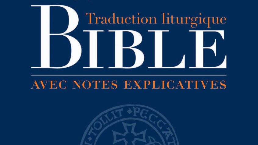 Présentation de la nouvelle traduction liturgique de la Bible