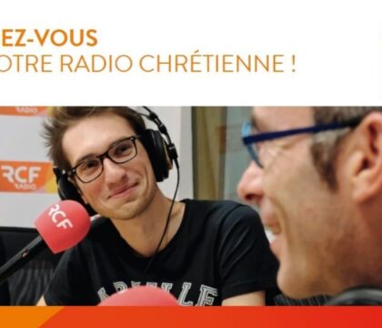 Radio don RCF : Mobilisez-vous pour votre radio chrétienne !