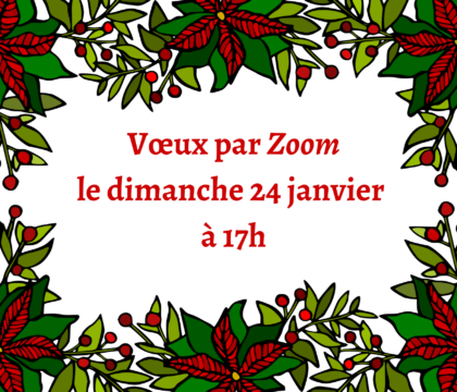 Venez « zoomer » avec nous pour les voeux 2021