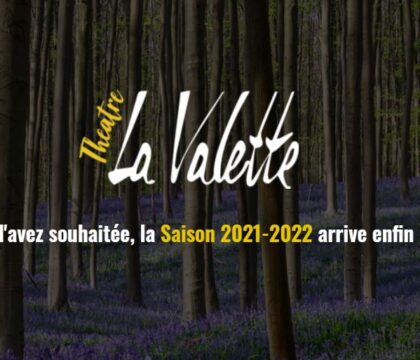 Pleins Feux sur… Le théâtre de la Valette