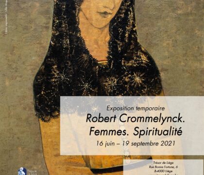 Expo « Robert Crommelynck. Femmes. Spiritualité »