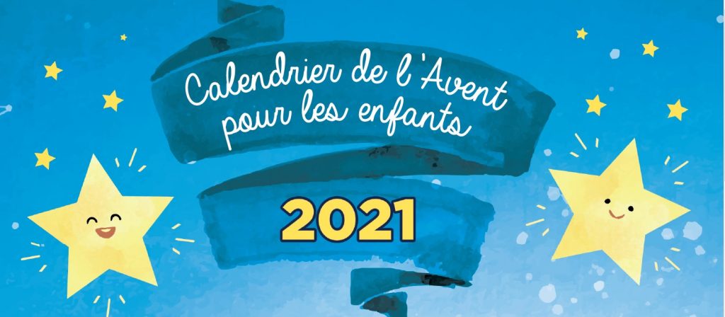 Calendrier de l'Avent 2021 proposé par les Focolari