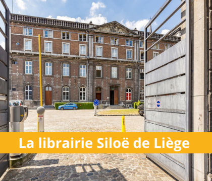 Découvrez la librairie Siloë de Liège en bord de Meuse