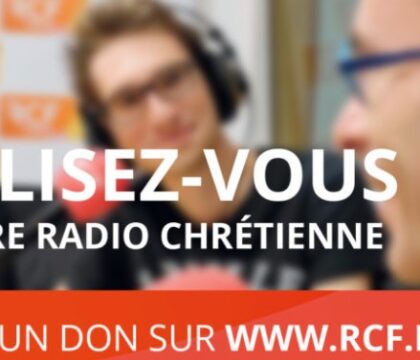 RCF Belgique : lancement de la semaine du « Radio Don 2021 »