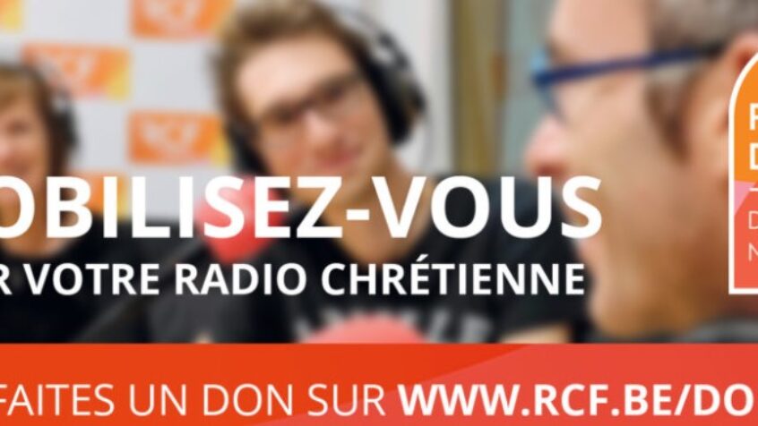 RCF Belgique : lancement de la semaine du « Radio Don 2021 »