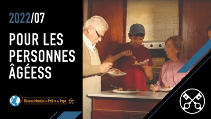 Vidéo du pape : Prions pour les personnes âgées