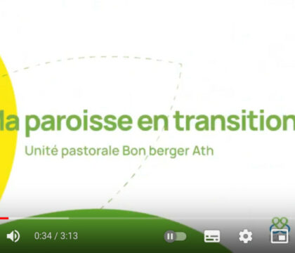Des paroisses en transition? C&rsquo;est possible! (vidéo)