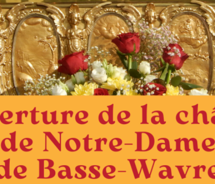 Notre-Dame de Basse-Wavre : grandes fêtes du 8 au 18 septembre !
