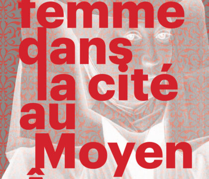 Au Moyen Age, quelles étaient les chances des femmes vivant en ville ? Les éditions Racine apportent une réponse documentée