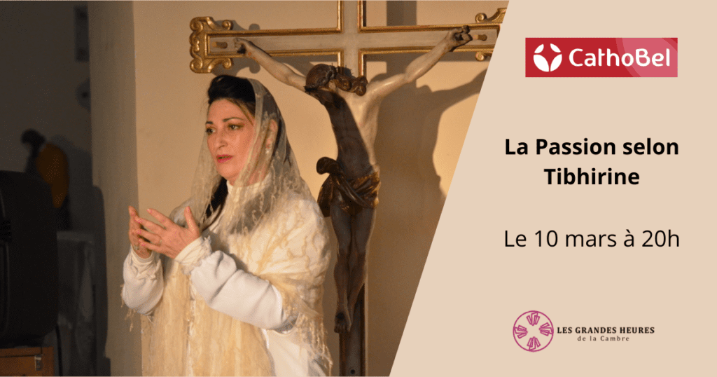 Concours La Passion selon Tibhirine