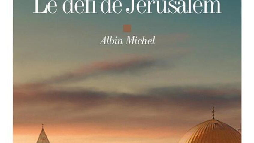 Le choix de nos libraires : Le défi de Jérusalem