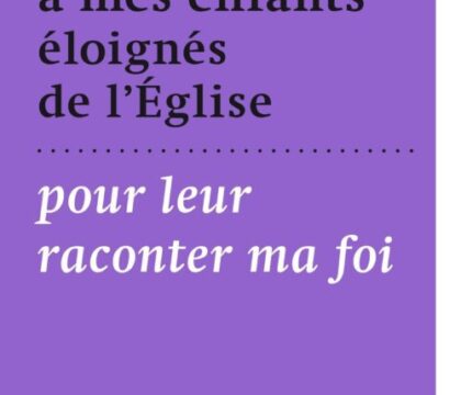 Le choix de nos libraires – Transmettre la foi