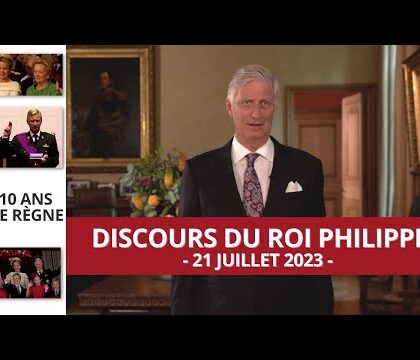 Discours du Roi Philippe du 21 Juillet 2023