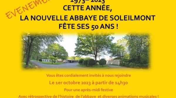 L&rsquo;abbaye de Soleilmont fête 50 ans de présence dans ses murs