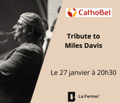 Concours : Gagnez 3&#215;2 places pour le concert Tribute to Miles Davis (Clôturé)