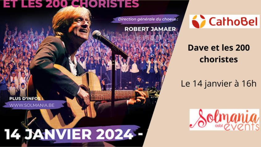 Concours : Gagnez 3×2 places pour le concert de Dave et les 200 choristes (Clôturé)