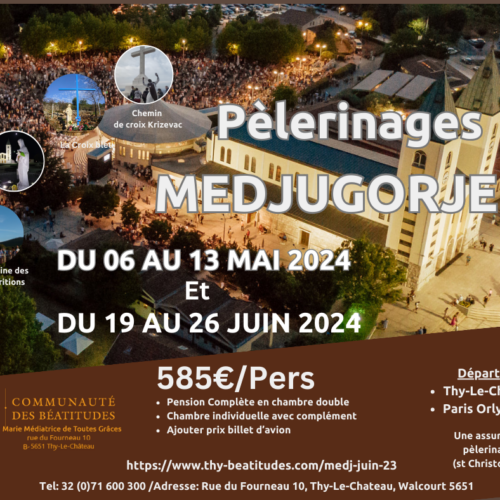 Pèlerinages Medjugorje 2024