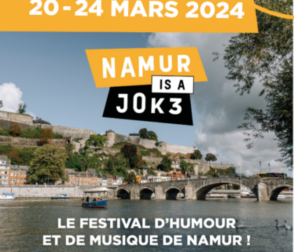 Concours : Gagnez 5&#215;2 places pour le festival d&#8217;humour et de musique Namur is a Joke (Clôture)